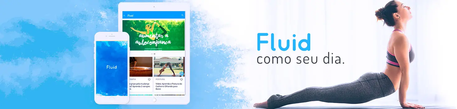 Imagem de uma moça com roupas de ginástica praticando exercícios. A esquerda, um tablet e um celulas mostram imagens do aplicativo Fluid.