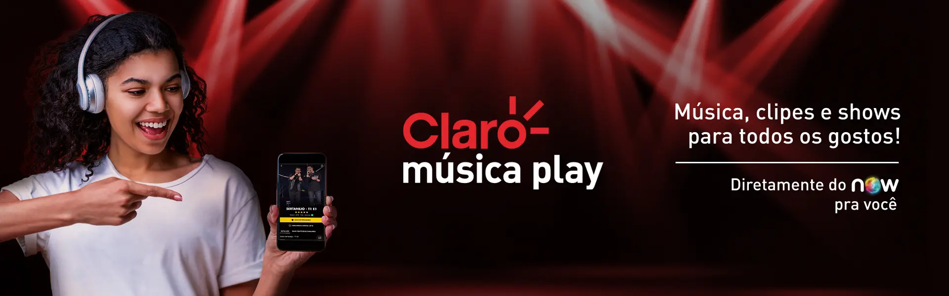 Claro Música Play - Música, clipes e shows para todos os gostos! Diretamente do NOW para você!