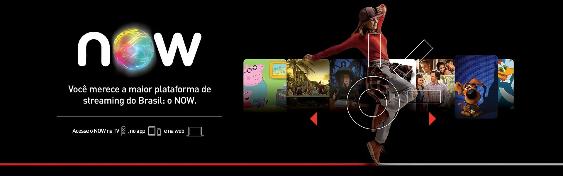 Imagem com fundo preto, logo da Claro em branco e uma mulher usando camiseta vermelha, calça cinza e boné roxo. Ao fundo é apresentado filmes e séries disponiveis no NOW. A imagem traz a mensagem "Você merece a maior plataforma de straming do Brasil. Acesse o NOW na TV, no app e na  Web”.